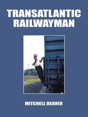 cover image of Transatlantic Railwayman